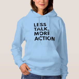 MINDER PRAAT MEER ACTIE HOODIE