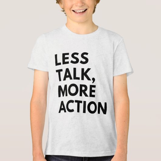 MINDER PRAAT MEER ACTIE Tri-Blend SHIRT (Voorkant)