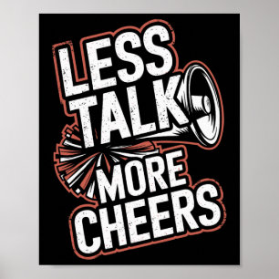 Minder Praten Meer Cheers Cheerleading Grappig Che Poster
