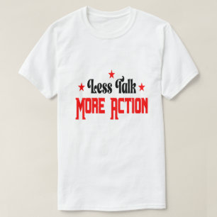Minder Praten Meer Doen T-shirt