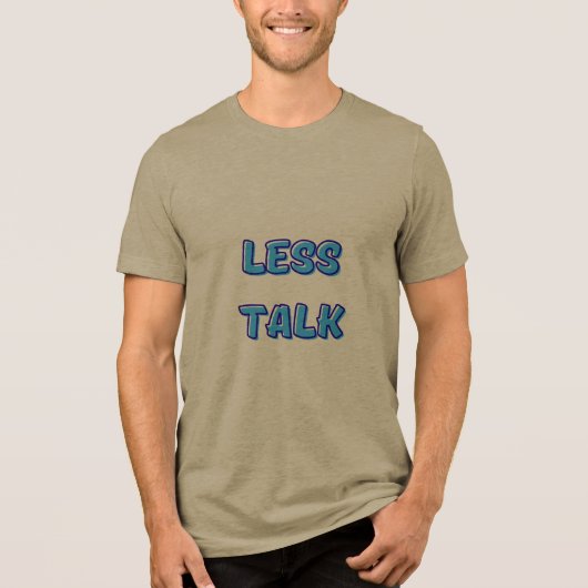 Minder praten, meer doen Tri-Blend shirt (Voorkant)