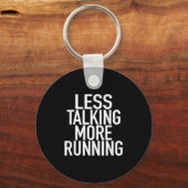 Minder praten Meer hardlopen - Grappige hardlopers Sleutelhanger (Voorkant)