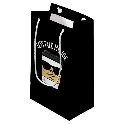 Minder Praten Meer Joe Grappige Koffie Punt Donker Klein Cadeauzakje (Voorkant Gekanteld)