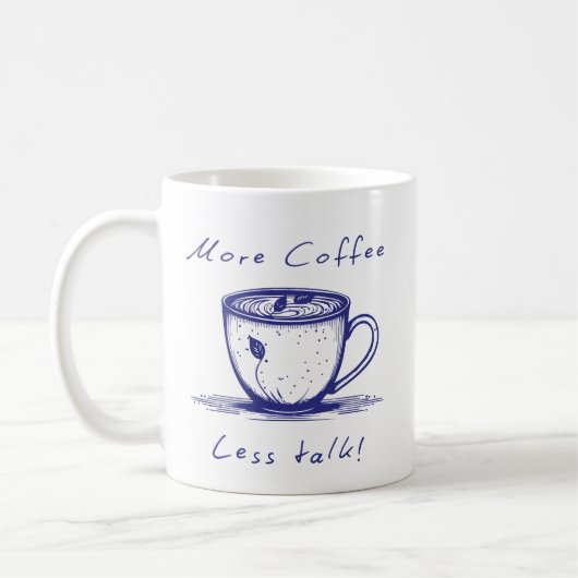 Minder Praten Meer Koffie Mok (Links)