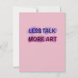 Minder Praten Meer Kunst Cute Kids Typography T-Sh Notitiekaartje