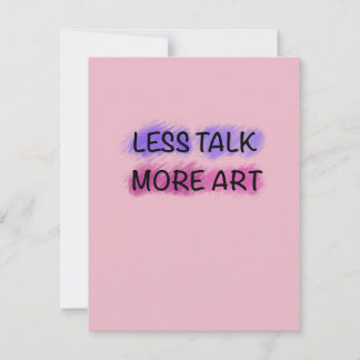 Minder Praten Meer Kunst Cute Kids Typography T-Sh Notitiekaartje
