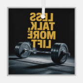 Minder Praten, Meer Resultaat Glas Ornament (Achterkant)