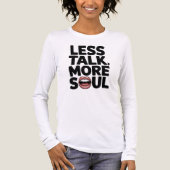 Minder praten Meer Soul Inspirerend Quote Art Tri-Blend Shirt (Voorkant volledig)