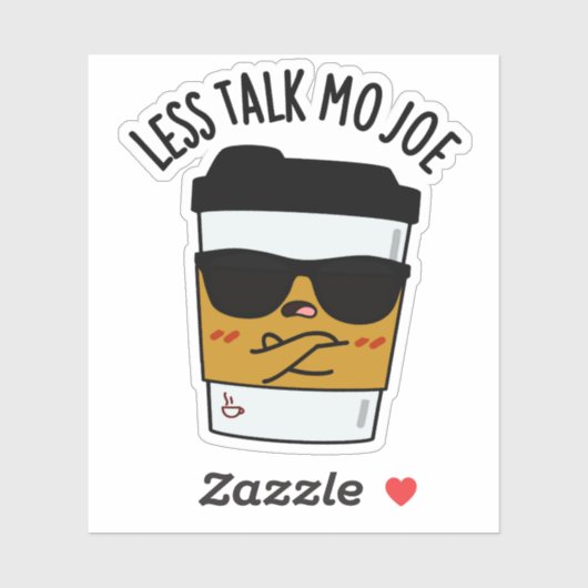 Minder praten Mo Joe Funny Coffee Pun Sticker (Vel)