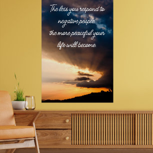 Minder reageer je op negatieve mensen citaat zonso poster