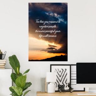 Minder reageer je op negatieve mensen zonsondergan poster