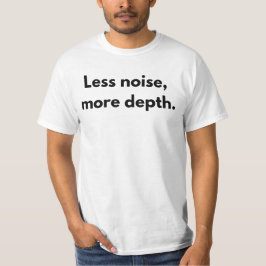 Minder ruis, meer diepte – minimalistisch introver t-shirt