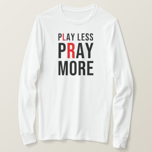 Minder spelen meer bidden t-shirt (Design voorkant)