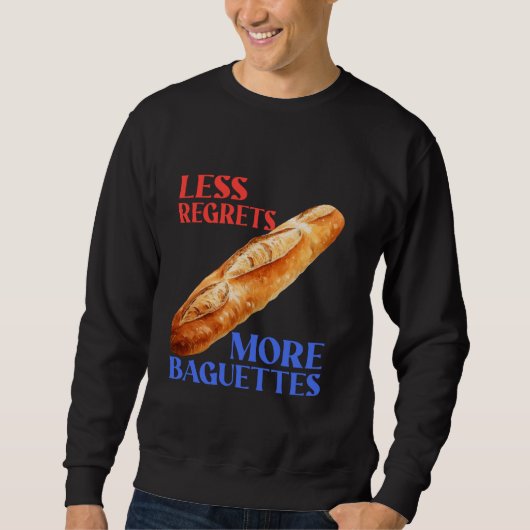 Minder Spijt Meer Baguettes Grappige Baguette Lief Trui (Voorkant)