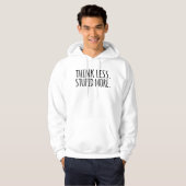 Minder stoutmoedig denken hoodie (Voorkant volledig)