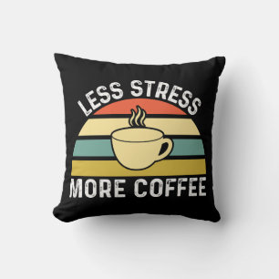 Minder stress meer koffie kussen