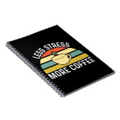 Minder stress meer koffie notitieboek (Rechterzijde)