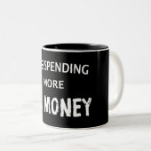 Minder uitgeven aan meer geld van de FU Tweekleurige Koffiemok (Voorkant rechts)