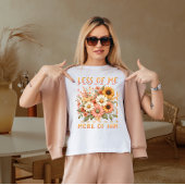 Minder van mij meer van hem t-shirt