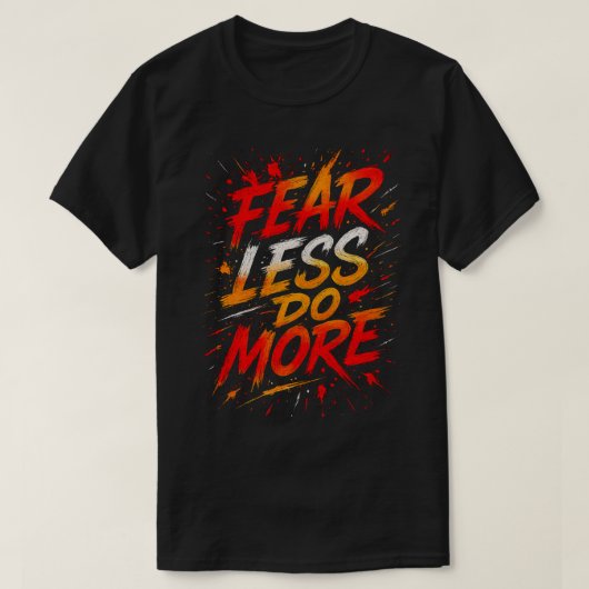 Minder Vrees, Meer Doen T-shirt (Design voorkant)