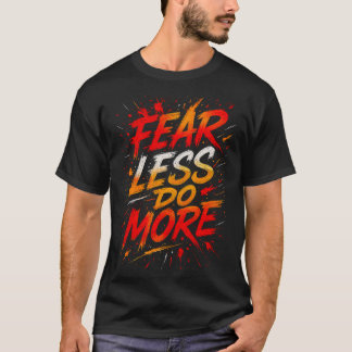 Minder Vrees, Meer Doen T-shirt