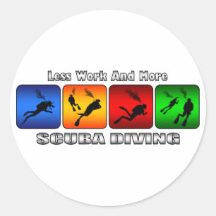 Minder werk en meer scuba duiken ronde sticker