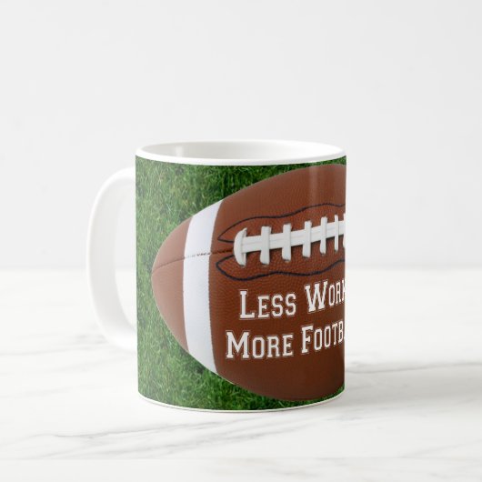 Minder werk, meer Football Design Coffy Mok Cup (Voorkant links)