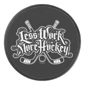 Minder werk meer hockey puck (Voorkant)