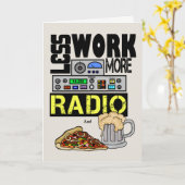 Minder werk, meer radio amateur radio verjaardagsf kaart (Gele Bloem)