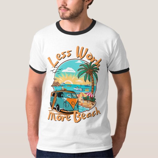 Minder Werk Meer Strand voor Zomer Vakantie T-shirt (Voorkant)