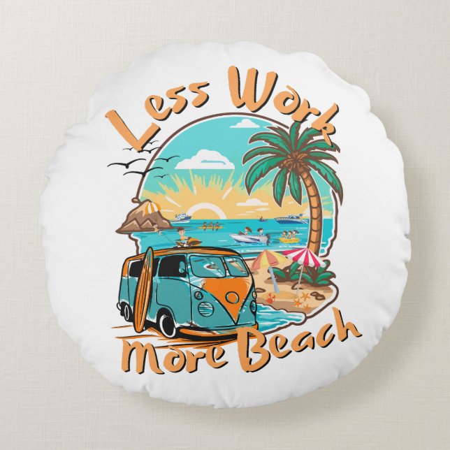 Minder werken meer strand rond kussen (Voorkant)