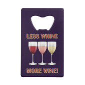 MINDER WIJN, MEER WIJN! CREDITKAART FLESSENOPENER (Achterkant)