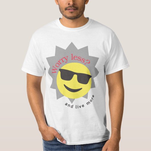Minder zorgen emoji t-shirts ontwerp (Voorkant)
