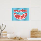 Minder zorgen, meer zomer (landschapsversie) poster (Keuken)