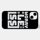 MINDER ZORGEN motivatie en inspirerend Case-Mate iPhone Case (Achterkant (horizontaal))