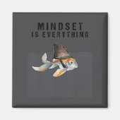 Mindest Is Everything - Motivational Quote Insrati Magneet (Voorkant)