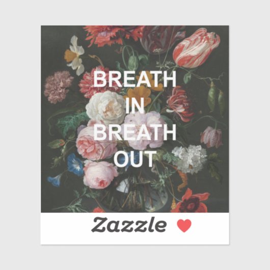Mindful Beathing Quote + Bloemen Schilderen Sticker (Vel)