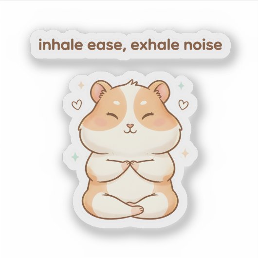 Mindful Hamster Sticker – Inhale Ease (Voorkant)