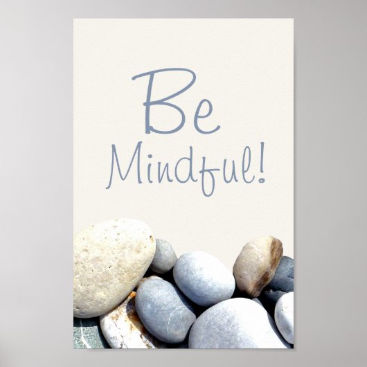 Mindful inspirerende Citaat Typografie Pebbles Poster (Voorkant)