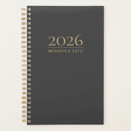 Mindful Life Custom Initials |  2026 Minimalist Planner