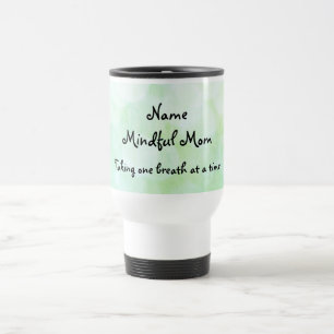 Mindful Mam Design Travel Mug Reisbeker