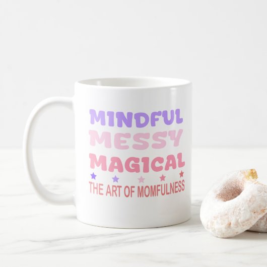 Mindful Messy Magical Momfulness Quote Koffiemok (Met donut)