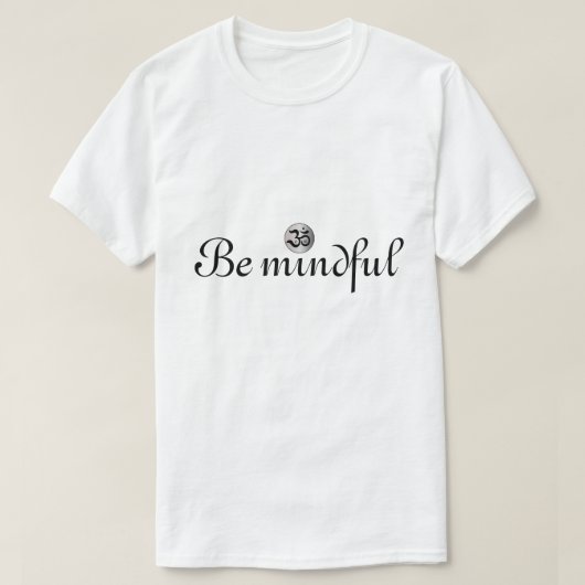 Mindful zen om wit shirt (Design voorkant)