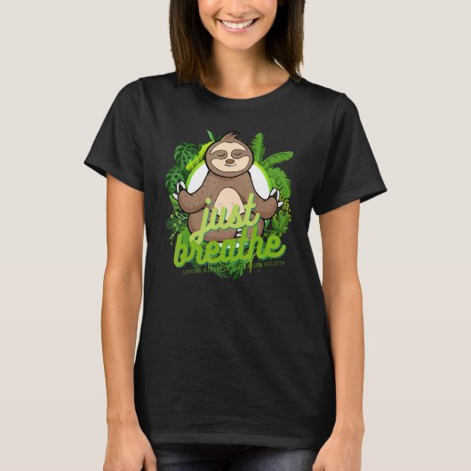 Mindful Zen Sloth  Loving Kindness Meditation Yoga T-shirt (Voorkant)