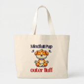 Mindfull Pup Grote Tote Bag (Voorkant)
