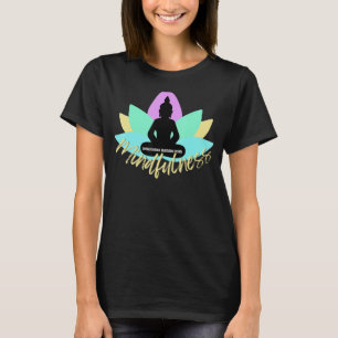 Mindfulness Boeddha Boeddhisme Spiritueel Yoga Med T-shirt