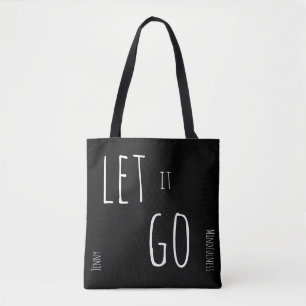 Mindfulness Cadeau LAAT LOS ADemen Naam Toevoegen Tote Bag