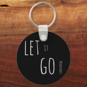 Mindfulness Cadeau LAAT LOS Sleutelhanger (Voorkant)