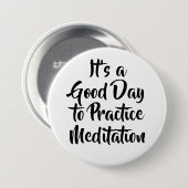 Mindfulness-meditatie Motivatiequote Ronde Button 7,6 Cm (Voorkant /achterkant)