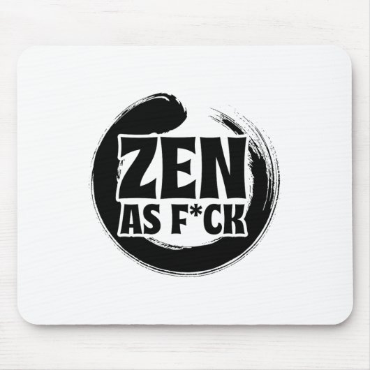 Mindfulness Zen Als Fck Innerlijke Vrede Meditatie Muismat (Voorkant)